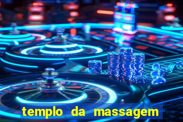 templo da massagem em porto alegre